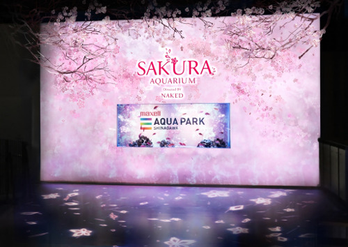 SAKURA AQUARIUM Directed BY NAKED (Aqua Park Shinagawa)